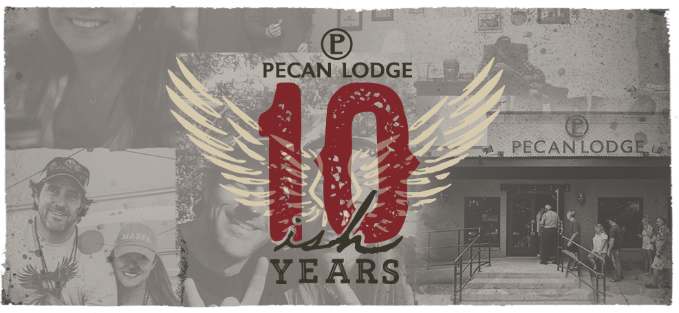 Pecan Lodge lets celebrate 10 years